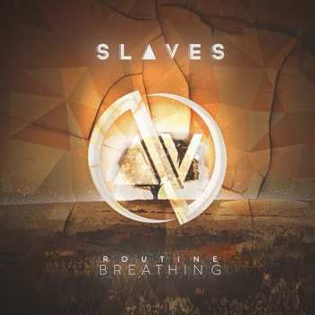 Album Slaves: Routine Breathing