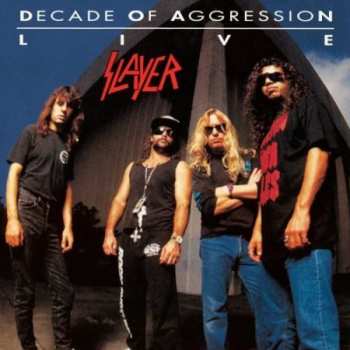 Album Slayer: Decade Of Aggression Live