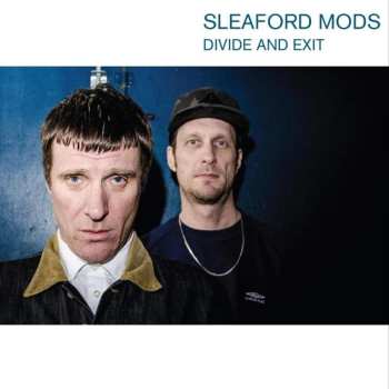 CD Sleaford Mods: Divide And Exit 611187