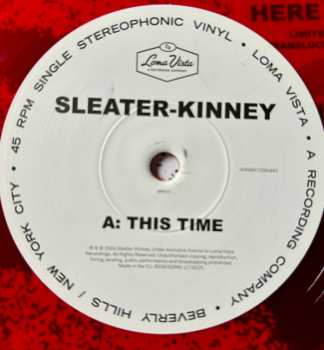 SP Sleater-Kinney: This Time / Here Today CLR | LTD 596864