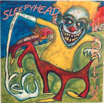 Album Sleepyhead: Punk Rock City USA