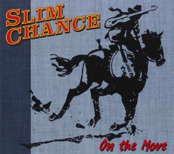 Album Slim Chance: On The Move