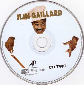 2CD Slim Gaillard: The Extrovert Spirit Of Slim Gaillard 1945-1958 559980