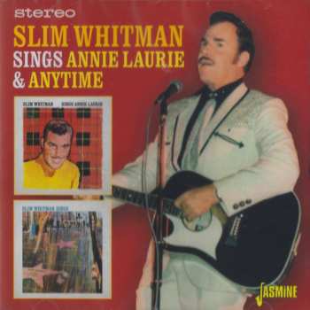 Album Slim Whitman: Sings Annie Laurie & Anytime