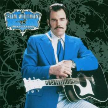 Album Slim Whitman: The Collection