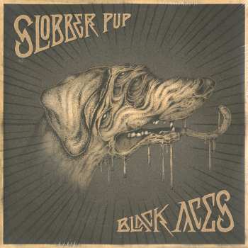 Slobber Pup: Black Aces