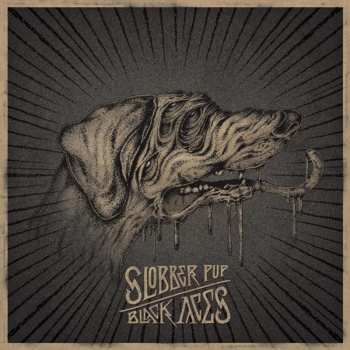 2LP Slobber Pup: Black Aces 595461