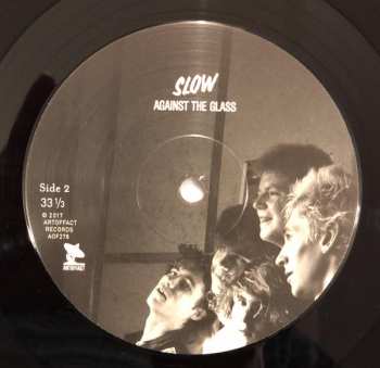 LP Slow: Against The Glass 126723