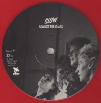 LP Slow: Against The Glass LTD 260132