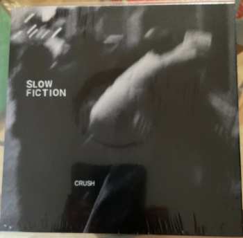 Album Slow Fiction: Crush