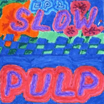 Album Slow Pulp: Ep2