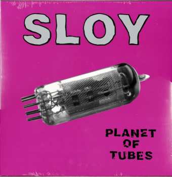 LP Sloy: Planet Of Tubes 656821