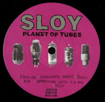 LP Sloy: Planet Of Tubes 656821