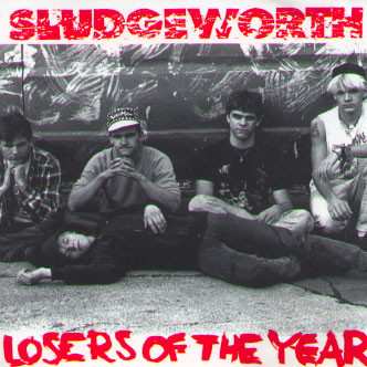 Album Sludgeworth: Losers Of The Year