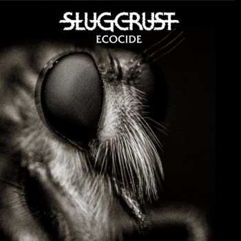 LP Slugcrust: Ecocide 497946