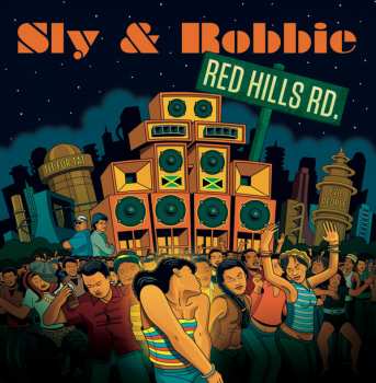 LP Sly & Robbie: Red Hills Rd. CLR 153293