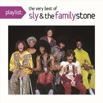 Album Sly & The Family Stone: Playlist: The Very Best Of Sly & The Family Stone