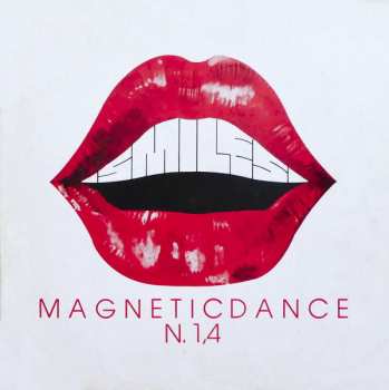 LP Smiles: N. 1,4 / Magnetic Dance 597561