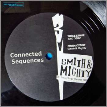 Album Smith & Mighty: Connected Sequences