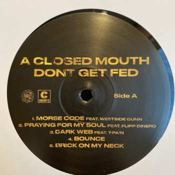 LP Smoke DZA: A Closed Mouth Don't Get Fed 613092