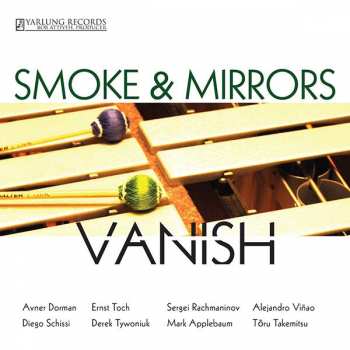 Album Smoke & Mirrors Percussion Ensemble: Vanish