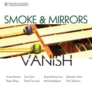 CD Smoke & Mirrors Percussion Ensemble: Vanish 431446