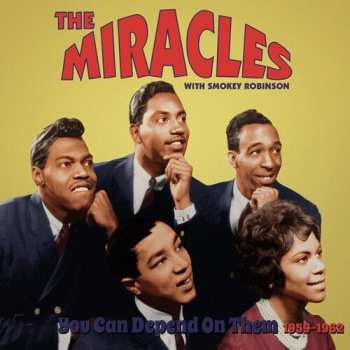 LP Smokey Robinson/ Miracles: You Can Depend On Them 1959-1962 642885