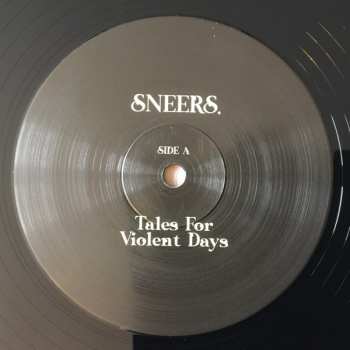 LP Sneers.: Tales For Violent Days LTD 595837