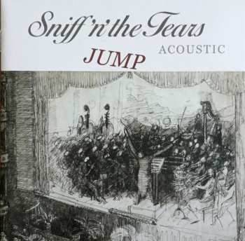 CD Sniff 'n' The Tears: Acoustic - Jump 265059