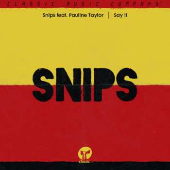 Album DJ Snips: Say It