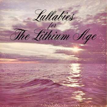 LP Snog: Lullabies For The Lithium Age 577855