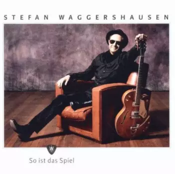 Stefan Waggershausen: So Ist Das Spiel