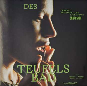 Album Soap&Skin: Des Teufels Bad - Original Motion Picture Soundtrack