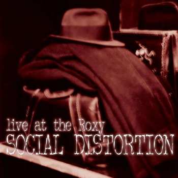 Album Social Distortion: Live At The Roxy