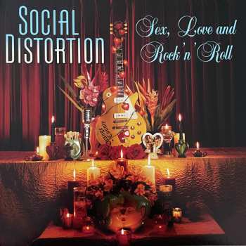 LP Social Distortion: Sex, Love And Rock 'N' Roll 589387