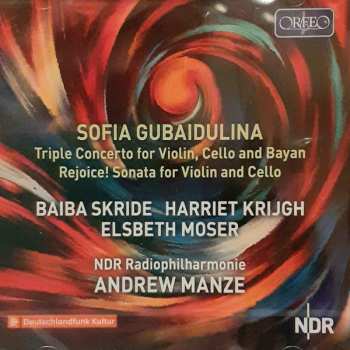 Sofia Gubaidulina: Triple Concerto For Violin, Cello And Bayan - Rejoice! Sonate For Violin And Cello