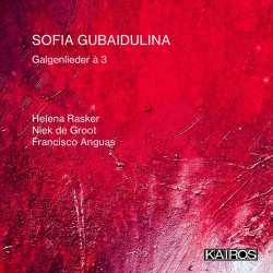 CD Sofia Gubaidulina: Galgenlieder A 3 (15 Stücke Auf Gedichte Von Christian Morgenstern Für Gesang, Schlagzeug, Kontrabass) 650236