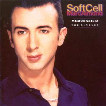 Album Soft Cell: Memorabilia - The Singles