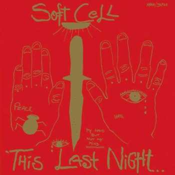 Soft Cell: This Last Night...In Sodom