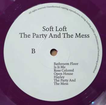 LP Soft Loft: The Party And The Mess CLR | LTD 561938