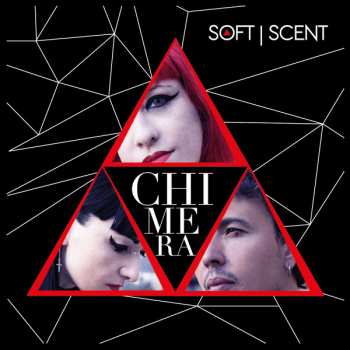 Album Soft Scent: Chimera