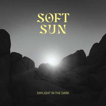 LP Soft Sun: Daylight In The Dark 630508