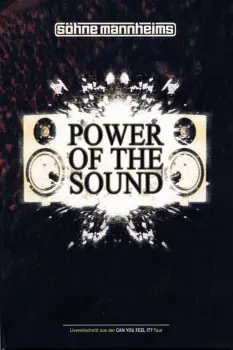 Söhne Mannheims: Power Of The Sound