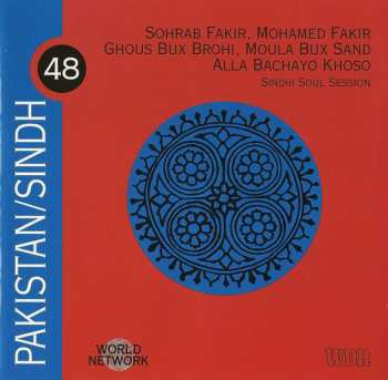 CD Sohrab Fakir: Pakistan / Sindh: Sindhi Soul Session 558398