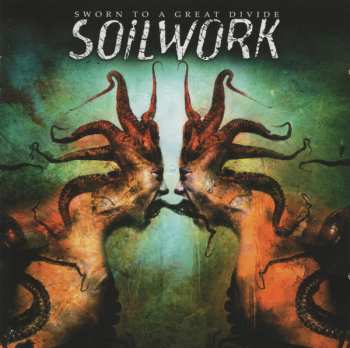 Album Soilwork: Sworn To A Great Divide