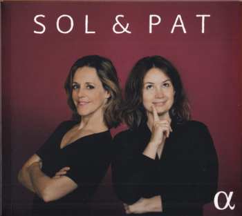 Sol Gabetta: Sol & Pat