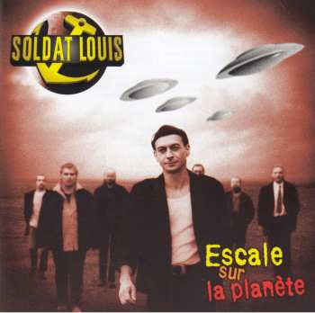 Album Soldat Louis: Escale Sur La Planète