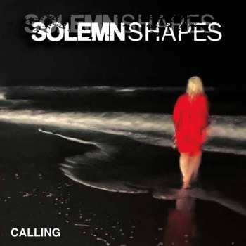 Album Solemn Shapes: Calling