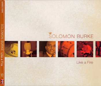 Album Solomon Burke: Like A Fire