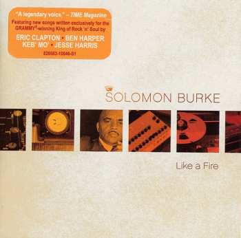 CD Solomon Burke: Like A Fire 597914